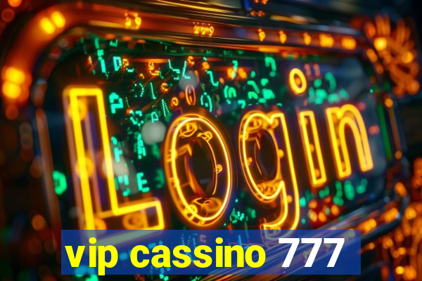 vip cassino 777